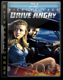 Drive Angry 2011 720p BRRip [A Release-Lounge H264]