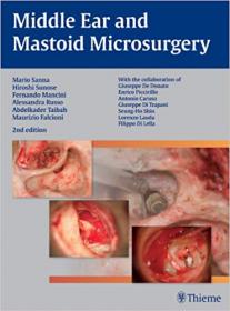 Middle Ear and Mastoid Microsurgery, 2nd Edition