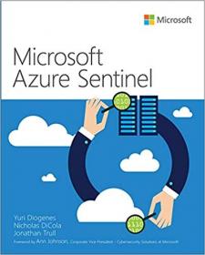 Microsoft Azure Sentinel- Planning and implementing Microsoft s cloud-native SIEM solution
