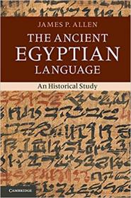 The Ancient Egyptian Language- An Historical Study