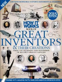 How It Works - Book of Great Inventors & Their Creations 2015 Edition