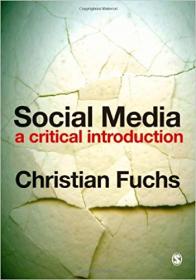 Social Media- A Critical Introduction