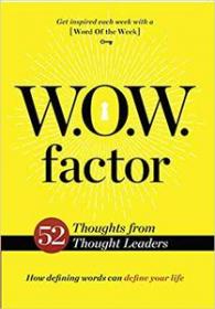 W O W  Factor- How Defining Words Can Define Your Life