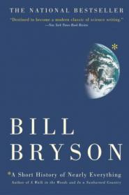 Short history of nearly everything, A - Bill Bryson-viny