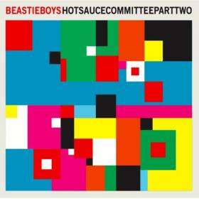 Beastie Boys - Hot Sauce Committee Part Two [iTunes Deluxe Version + Vid]-AAC-(2011)