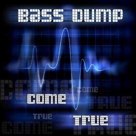 Bass_Dump-Come_True-(RQR016)-WEB-2011-BPM