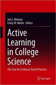 Active Learning in College Science- The Case for Evidence-Based Practice