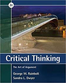 Critical Thinking- The Art of Argument, 2 edition