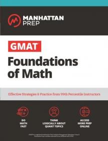 GMAT Foundations of Math- 900+  Practice Problems in Book and Online (Manhattan Prep GMAT Strategy Guides)