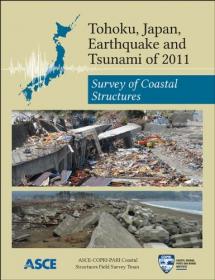 Tohoku, Japan, Earthquake and Tsunami of 2011- Survey of Coastal Structures