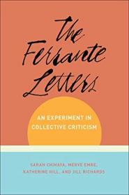 The Ferrante Letters- An Experiment in Collective Criticism