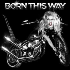 Lady GaGa - Born This Way (2011)(320Kbit)(Mp3) TBS