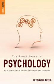 The Rough Guide to Psychology - An Introduction to Human Behaviour and the Mind