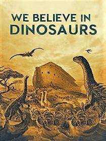 PBS We Believe in Dinosaurs 1080p HDTV x264 AAC