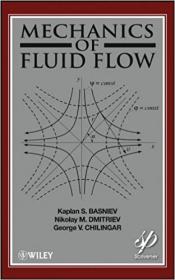 Mechanics of Fluid Flow, 1st Edition