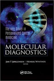 Molecular Diagnostics- The Key in Personalized Cancer Medicine