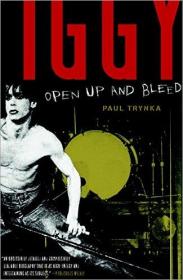Iggy Pop- Open Up and Bleed