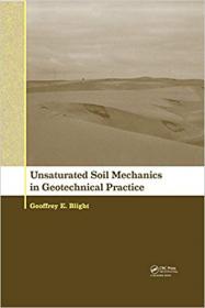 Unsaturated Soil Mechanics in Geotechnical Practice