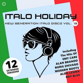 Italo Holiday, New Generation Italo Disco Vol 13