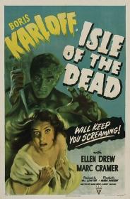 1945 - ISLE OF THE DEAD (MARK ROBSON)