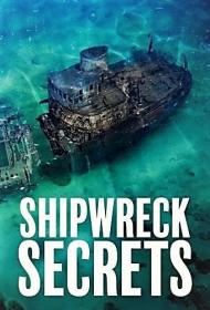 Shipwreck Secrets Series 1 Part 2 Ghost Fleet of Doom 1080p HDTV x264 AAC