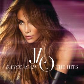 Jennifer Lopez - Dance Again    The Hits (2012) (by emi)