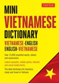 Mini Vietnamese Dictionary- Vietnamese-English - English-Vietnamese Dictionary (Tuttle Mini Dictionary)