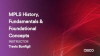 INE - MPLS History, Fundamentals & Foundational Concepts
