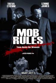 Mob Rules 2010 DvDRip XviD Ac3 Feel-Free