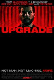 Upgrade [2018] BRRip XviD-BLiTZKRiEG