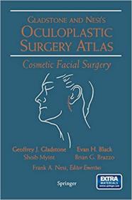 Oculoplastic Surgery Atlas- Cosmetic Facial Surgery