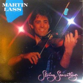 Martin Lass ‎– String Sensations - 12 Tracks - Simply Incredible Music - Oz Vinyl Release