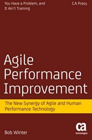 Agile Performance Improvement- The New Synergy of Agile and Human Performance Technology