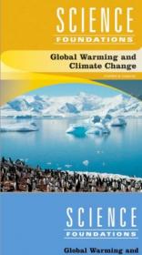 Global Warming and Climate Change (Science Foundations)