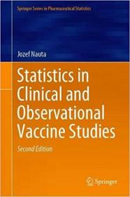 Statistics in Clinical and Observational Vaccine Studies Ed 2