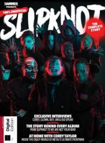 Slipknot- The Complete Story - 1st Edition) - December, 2019
