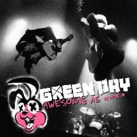 Green Day  Awesome As Fuck Bonus DVD (2011) 320kbs