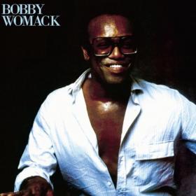 Bobby Womack - Collection (1989-2008) [FLAC]