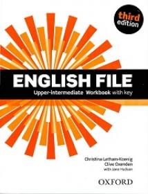 English File - Upper-Intermediate - Workbook with Key, 3rd Edition