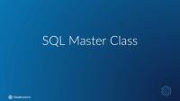 Cloud Academy - SQL Master Class