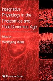 Integrative Physiology in the Proteomics and Post-Genomics Age