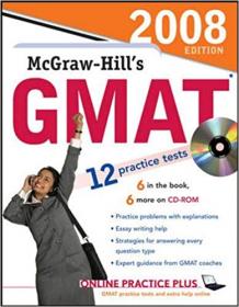 McGraw-Hill's GMAT with CD, 2008 Edition