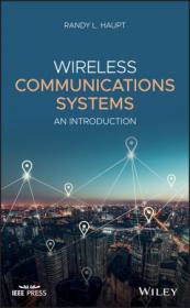 Wireless Communications Systems- An Introduction (Wiley - IEEE)