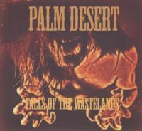 Palm Desert -2010- Falls Of The Wastelands (FLAC)