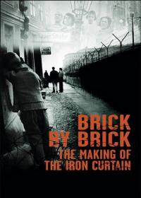 Brick by Brick The Making of the Iron Curtain PDTV x264 AAC MVGroup Forum