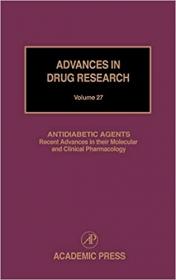 Antidiabetic Agents- Recent Advances in their Molecular and Clinical Pharmacology