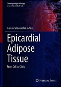 Epicardial Adipose Tissue- From Cell to Clinic