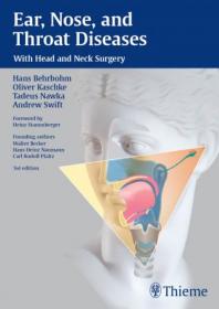 Ear, Nose, and Throat Diseases- With Head and Neck Surgery, 3rd Edition