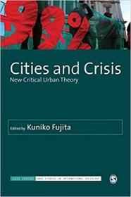 Cities and Crisis- New Critical Urban Theory