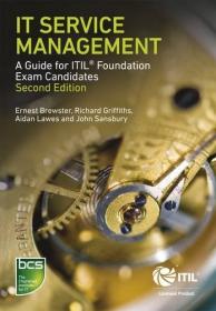 IT Service Management- A Guide for ITIL Foundation Exam Candidates, Second Edition